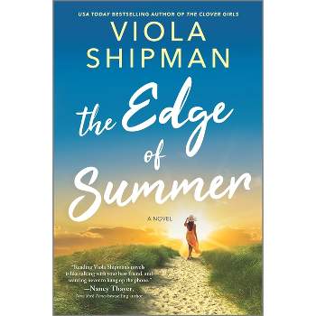 The Edge of Summer - by  Viola Shipman (Paperback)