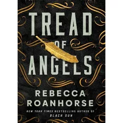 Tread of Angels - by Rebecca Roanhorse