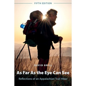 As Far as the Eye Can See - 5th Edition by  David Brill (Paperback) - 1 of 1