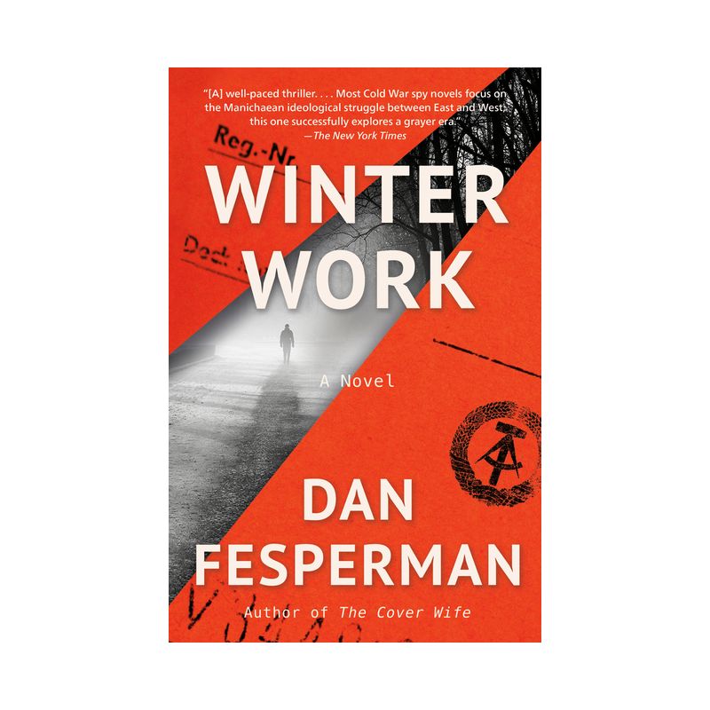 Winter Work - by  Dan Fesperman (Paperback), 1 of 2