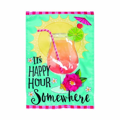 Evergreen It's Happy Hour Somewhere Applique Garden Flag 12 x 18 Inches Indoor Outdoor Decor