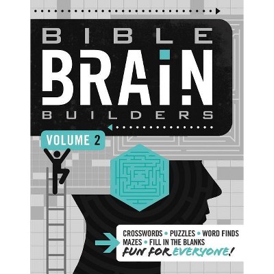 Bible Brain Builders, Volume 2 - by  Thomas Nelson (Paperback)