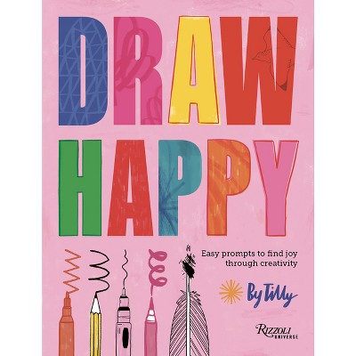 Draw Happy: People and Faces - by  Tilly (Paperback)