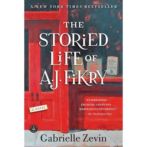 The Storied Life of A. J. Fikry (Paperback) by Gabrielle Zevin - image 1 of 1