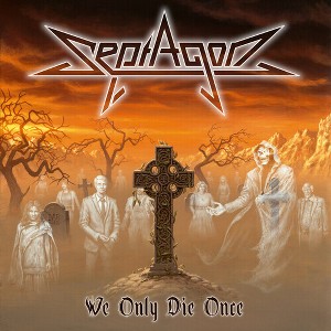 Septagon - We Only Die Once (CD) - 1 of 1