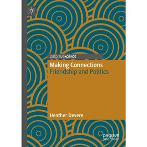 Making Connections - by  Heather Devere (Hardcover) - 1 of 1