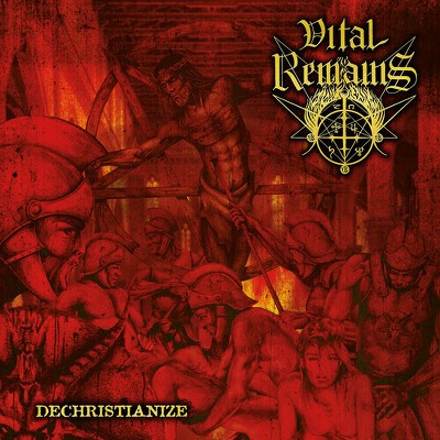 Vital Remains - Dechristianize (Vinyl)
