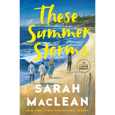 These Summer Storms - Large Print by  Sarah MacLean (Paperback)