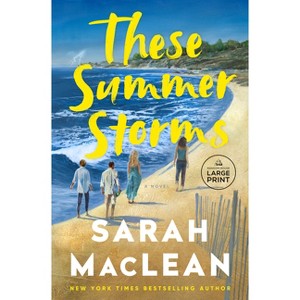 These Summer Storms - Large Print by  Sarah MacLean (Paperback) - 1 of 1