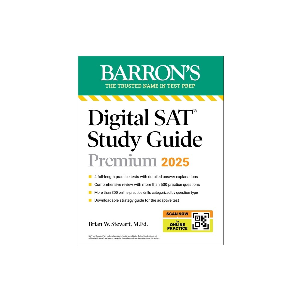 Digital SAT Study Guide Premium, 2025: 4 Practice Tests + Comprehensive Review + Online Practice - (Barrons SAT Prep) (Paperback)