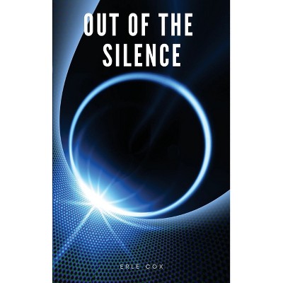 Out of the silence - Large Print by  Erle Cox (Hardcover)