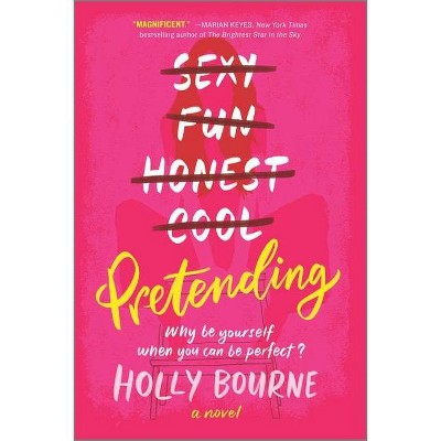 Pretending - by Holly Bourne (Paperback)