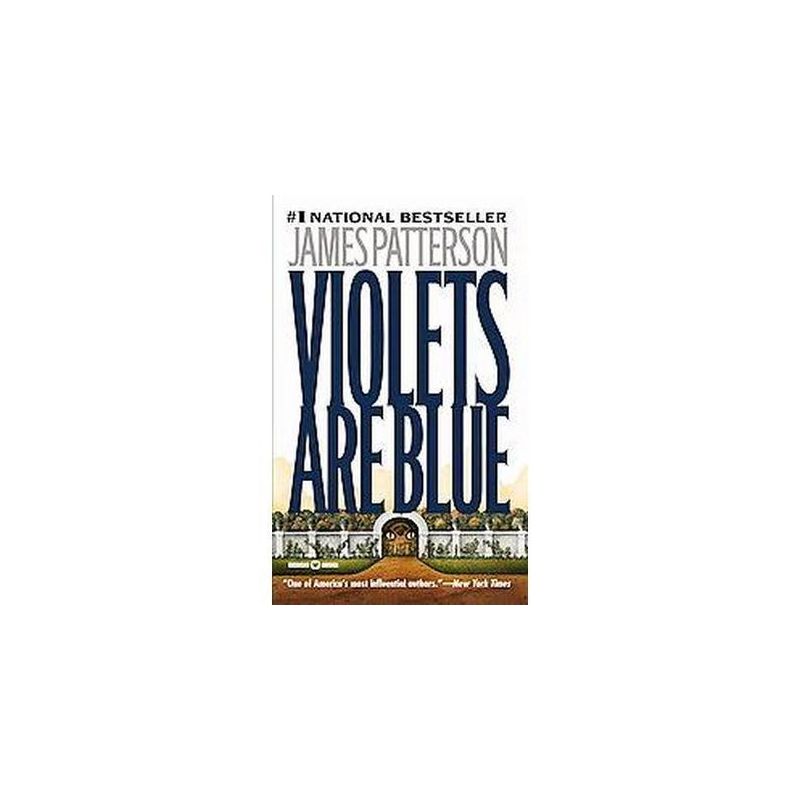 Violets Are Blue ( Alex Cross) (Paperback) by James Patterson, 1 of 2