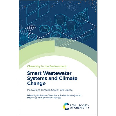 Smart Wastewater Systems and Climate Change - (Chemistry in the Environment) (Hardcover)