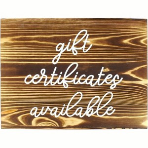Darware Brown Gift Certificates Available Sign, Wood Retail Store Sign for Gift Cards / Certificates - 1 of 4