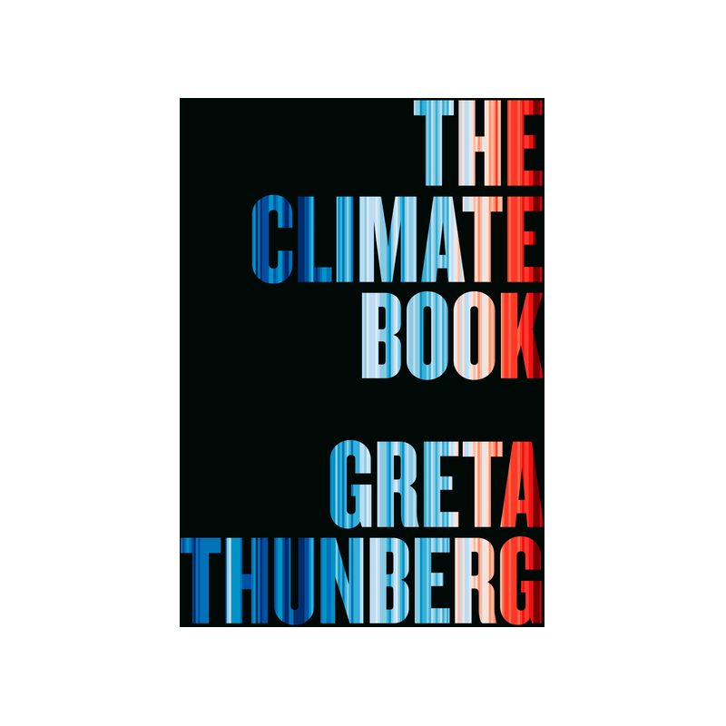 The Climate Book - by Greta Thunberg, 1 of 2