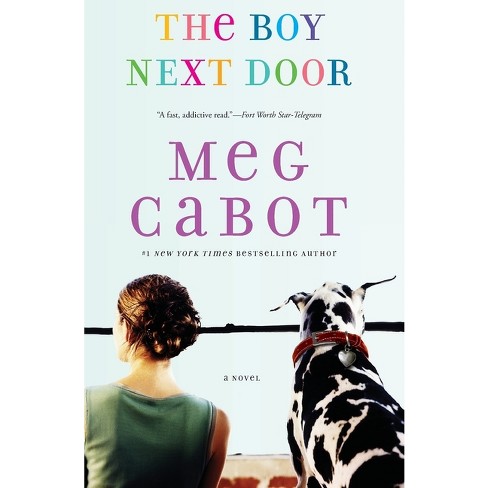 The Boy Next Door - by  Meg Cabot (Paperback) - image 1 of 1
