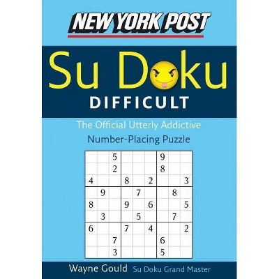 New York Post Difficult Su Doku - (New York Post Su Doku) by  Wayne Gould (Paperback)