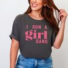 Simply Sage Market I Run A Girl Gang Garment Dyed Tee - 2 of 4