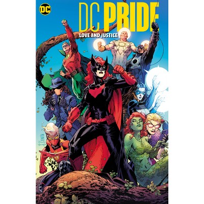 DC Pride: Love and Justice - by  Mariko Tamaki & James Tynion IV & Nicole Maines (Hardcover)