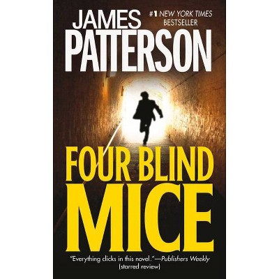 Four Blind Mice ( Alex Cross) (Paperback) by James Patterson