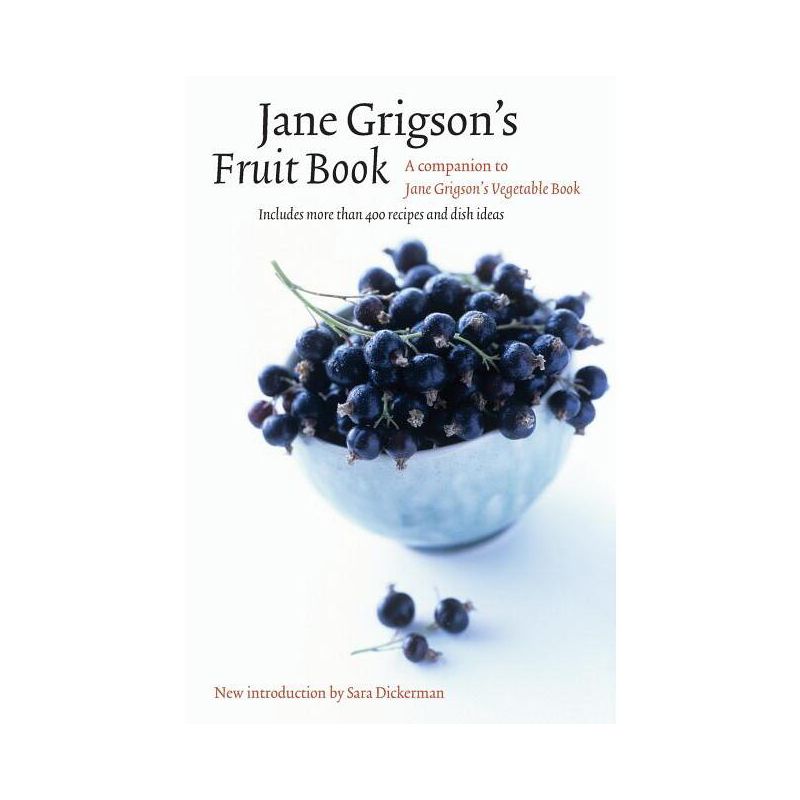 Jane Grigson's Fruit Book - (At Table) (Paperback), 1 of 2