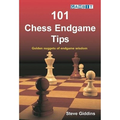 101 Chess Endgame Tips - by  Steve Giddins (Paperback)