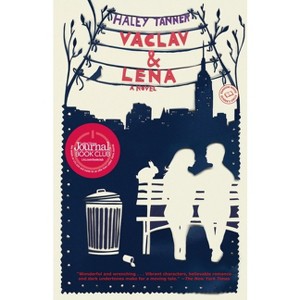 Vaclav & Lena - by  Haley Tanner (Paperback) - 1 of 1