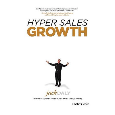 Hyper Sales Growth - by  Jack Daly (Hardcover)