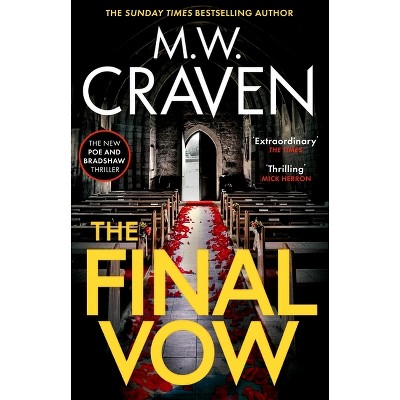The Final Vow - by M W Craven