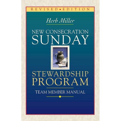 New Consecration Sunday Stewardship Program Team Member Manual By Herb Miller Paperback Target