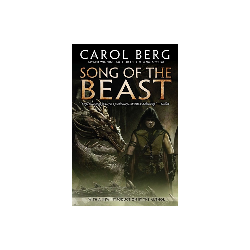 Song of the Beast - by Carol Berg (Paperback)