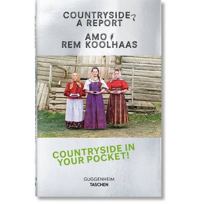 Koolhaas. Countryside. a Report - by  Amo & Rem Koolhaas (Paperback)