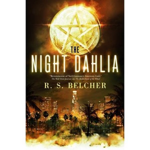 The Night Dahlia - (Nightwise) by  R S Belcher (Paperback) - 1 of 1