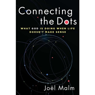 Connecting the Dots - by  Joël Malm (Paperback)