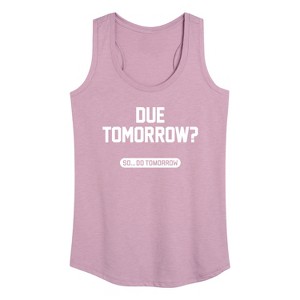 Women's - Instant Message - Due Tomorrow Graphic Racerback Tank - 1 of 4