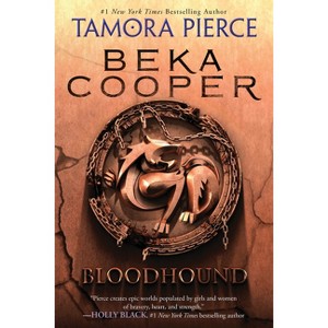 Bloodhound - (Beka Cooper) by  Tamora Pierce (Paperback) - 1 of 1