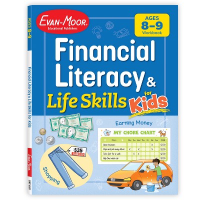 Financial Literacy and Life Skills for Kids, Age 8 - 9 Workbook - by  Evan-Moor Educational Publishers (Paperback)