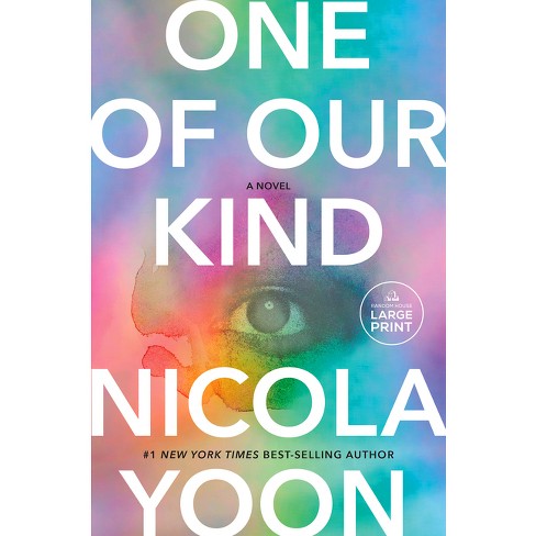 One of Our Kind - Large Print by  Nicola Yoon (Paperback) - image 1 of 1