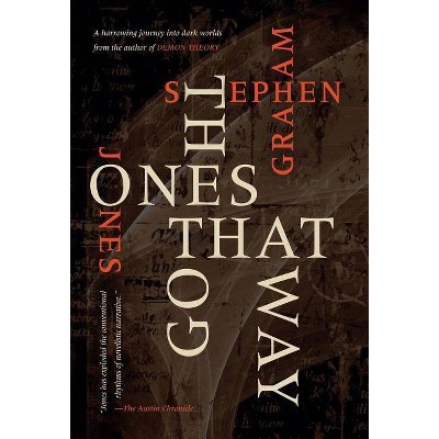 The Ones That Got Away - by  Stephen Graham Jones (Hardcover)