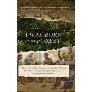 I Was Born in the Forest - by Otis L Lee - 1 of 1
