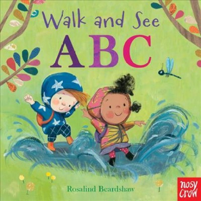 Walk and See: ABC - by  Nosy Crow (Board Book)