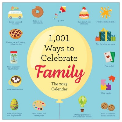 2023 Wall Calendar 1001 Ways to Celebrate Family - TF Publishing