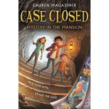 Case Closed: Mystery in the Mansion - by  Lauren Magaziner (Hardcover)