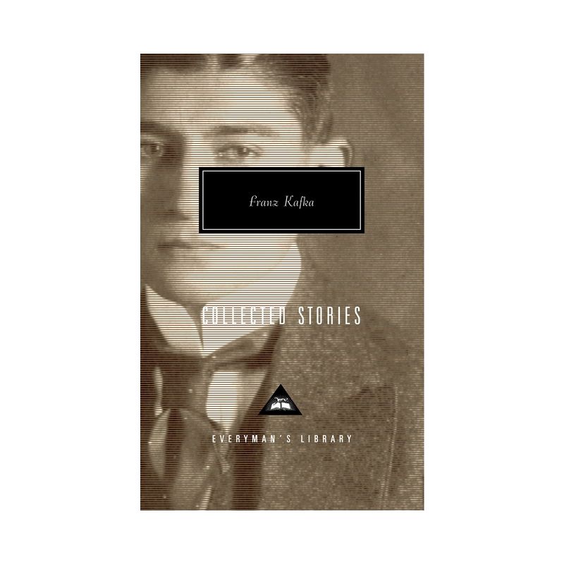 Collected Stories of Franz Kafka - (Everyman's Library Contemporary Classics) (Hardcover), 1 of 2