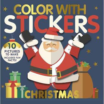 Color with Stickers: Christmas - by  Jonny Marx (Paperback)