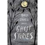 Roald Dahl's Book of Ghost Stories - (Paperback)