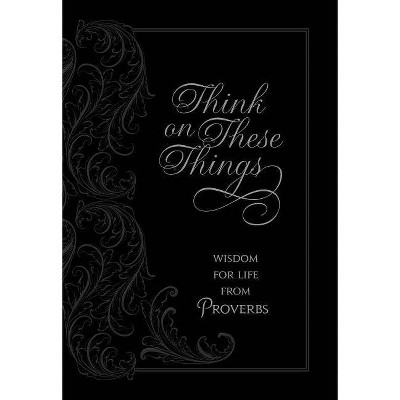 Think on These Things - by  A Living Waters Film (Leather Bound)