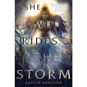 She Who Rides the Storm - (The Gods-Touched Duology) by  Caitlin Sangster (Paperback) - 1 of 1