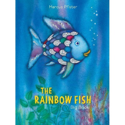 The Rainbow Fish Big Book, 12 - by  Marcus Pfister (Hardcover)